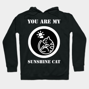 You Are My Sunshine Cat Hoodie